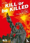 Brubaker, Ed - Kill or be Killed 03