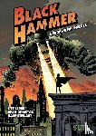 Lemire, Jeff - Black Hammer. Band 1