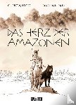 Bindi, Géraldine - Das Herz der Amazonen