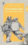 Hummel, Karl-Heinz - Wirtshaussagen zwischen Alpen und Donau