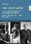 Mokrohs, Laura - 'Wort, Schrift und Tat' - Das Verhältnis von Schreiben und Politik in der Boheme
