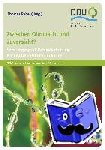  - Zwischen Ohnmacht und Zuversicht? - Vom Umgang mit Komplexität in der Nachhaltigkeitskommunikation