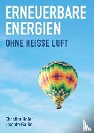 Holler, Christian, Gaukel, Joachim - Erneuerbare Energien