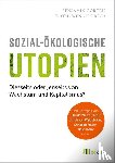  - Sozial-ökologische Utopien