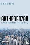 Ellis, Erle C. - Anthropozän