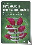 Hunecke, Marcel - Psychologie der Nachhaltigkeit