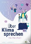 Schrader, Christopher - Über Klima sprechen