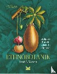 Edwards, Sarah - Ethnobotanik