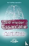Hansen, Kathryn - Nie wieder Essanfälle