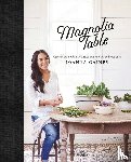 Gaines, Joanna - Magnolia Table