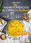 Trescott, Mickey - Das nährstoffdichte Autoimmun-Kochbuch
