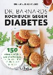 Barnard, Neal - Dr. Barnards Kochbuch gegen Diabetes