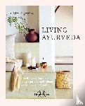 Ragozzino, Claire - LIVING AYURVEDA