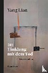Lian, Yang - Im Einklang mit dem Tod