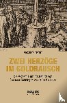 Kraft, Alexander - Zwei Herzöge im Goldrausch