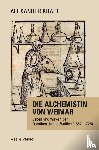 Kraft, Alexander - Die Alchemistin von Weimar