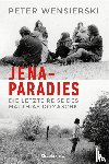 Wensierski, Peter - Jena-Paradies
