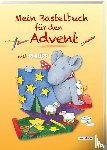 Landa, Norbert - Mein Bastelbuch für den Advent mit Philipp