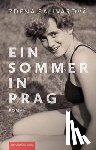 Salivarová, Zdena - Ein Sommer in Prag