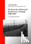  - Die deutschen Todesopfer des Eisernen Vorhangs 1948-1989