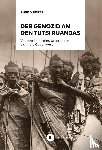 Peiter, Anne D. - Der Genozid an den Tutsi Ruandas