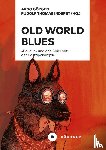  - Old World Blues
