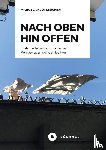 Klotzbücher, Manuela-Susanne - Nach oben hin offen