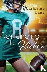 Lane, Catherine - Romancing the Kicker