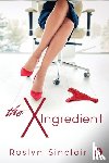 Sinclair, Roslyn - The X-Ingredients