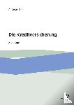 Göhl, Andreas - Die Kreditversicherung