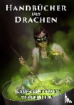 Schilling, Lars-Hendrik - Handbücher des Drachen: Kaufabenteuer verfeinern