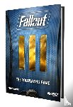 Cybe, Alison, Brick, Jason, Dowdell, Nathan, Frye, Donathin - Fallout: Das Rollenspiel - Regelwerk