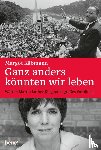 Käßmann, Margot - Ganz anders könnten wir leben