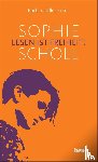 Ellermeier, Barbara - Sophie Scholl - Lesen ist Freiheit