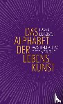Berzbach, Frank - Das Alphabet der Lebenskunst