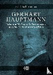 Schlenther, Paul - Gerhart Hauptmann - Leben und Werk