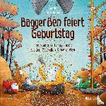 Horn, Dörte - Bagger Ben feiert Geburtstag