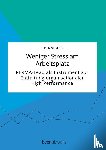 Klein, Denise - Weniger Stress am Arbeitsplatz. PERMA-Lead als Instrument zur Entfaltung organisationaler High Performance