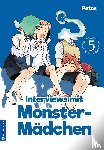 Petos - Interviews mit Monster-Mädchen 05
