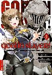 Kagyu, Kumo, Kurose, Kousuke, Kannatuki, Noboru - Goblin Slayer! 04