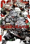 Kagyu, Kumo, Kurose, Kousuke, Kannatuki, Noboru - Goblin Slayer! 06