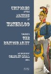 Lyall, Charles - Uniforms of the Armies at Waterloo