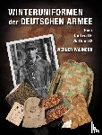 Palinckx, Werner - Winteruniformen der deutschen Armee