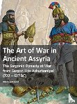 Sennewald, Roland - The Art of War in Ancient Assyria