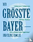 Nerlich, Andreas - Der Größte Bayer und seine Familie