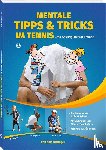 Nittinger, Nina - Mentale Tipps & Tricks im Tennis