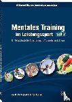 Engbert, Kai, Kossak, Tom - Mentales Training im Leistungssport - Teil 2