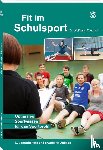 Friedrich, Wolfgang - Fit im Schulsport