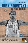 Kalwa, Jürgen - Dirk Nowitzki - So weit, so gut