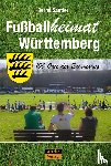 Sautter, Bernd - Fußballheimat Württemberg